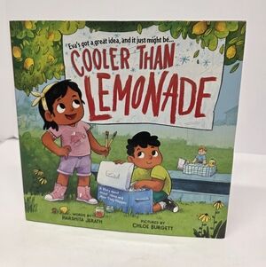 Cooler Than Lemonade Children's Picture Book - New Hardcover